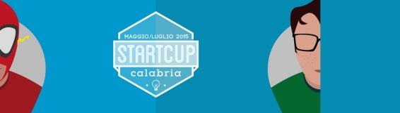 Start Cup Calabria 2015, libera i tuoi SUPERPOTERI