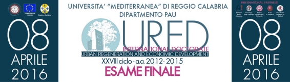 8 aprile Esame finale del Dottorato internazionale Urban regeneration & economic development