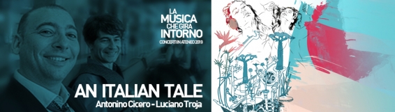 5 aprile An italian tale - Concerto con musiche di Luciano Troja