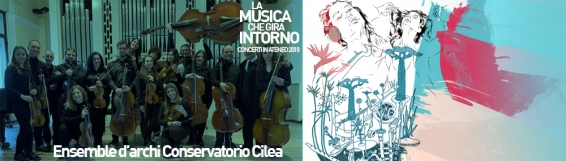 10 aprile Ensemble d'archi del Conservatorio Cilea in concerto