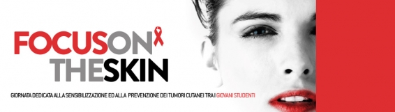 27 novembre Focus on the skin Giornata della prevenzione tumori cutanei tra i giovani studenti