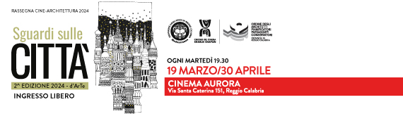 30 aprile | Rassegna Cinematografica Sguardi sulle Città - L'ultima proiezione prevista per martedì 30 aprile