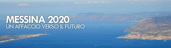 23 aprile Messina 2020: un affaccio verso il futuro - Seminario