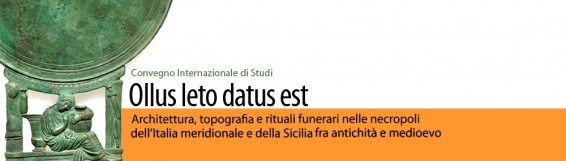 22-25 ottobre I rituali funerari nelle necropoli meridionali - Convegno