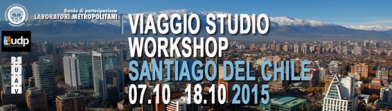 30 giugno Scadenza bando V° Laboratori Metropolitani  Viaggio/Workshop internazionale a Santiago del Chile