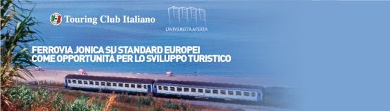 11 marzo Ferrovia Jonica, opportunità di turismo - Conferenza