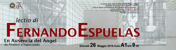 26 maggio Lectio di Juan Fernando Espuelas - Per il ciclo "Abitare il vuoto", la conferenza "En ausencia del angel"