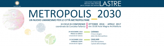 13 dicembre Metropolis_2030, conferenza di Corrado Zoppi