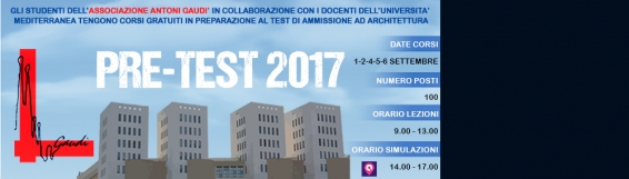 Preparazione ai test di Architettura: i corsi dell'Associazione Gaudì - Dall'1 al 6 settembre