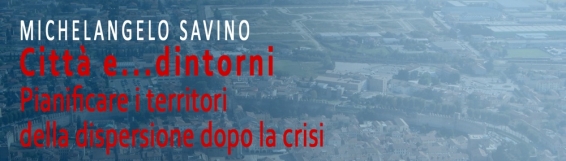 19 gennaio Terzo seminario del ciclo La città contemporanea: temi, esperienze, strategie