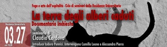 27 marzo Seminario La terra degli alberi caduti con Claudio Cordova