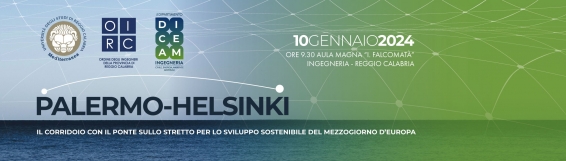 10 gennaio | Convegno nazionale - Partecipano il Viceministro delle Infrastrutture e dei Trasporti on. Edoardo Rixi, il Presidente di RFI prof. Dario Lo Bosco, lAmministratore Delegato della società Stretto di Messina dott. Pietro Ciucci e altri Relatori di caratura internazionale.